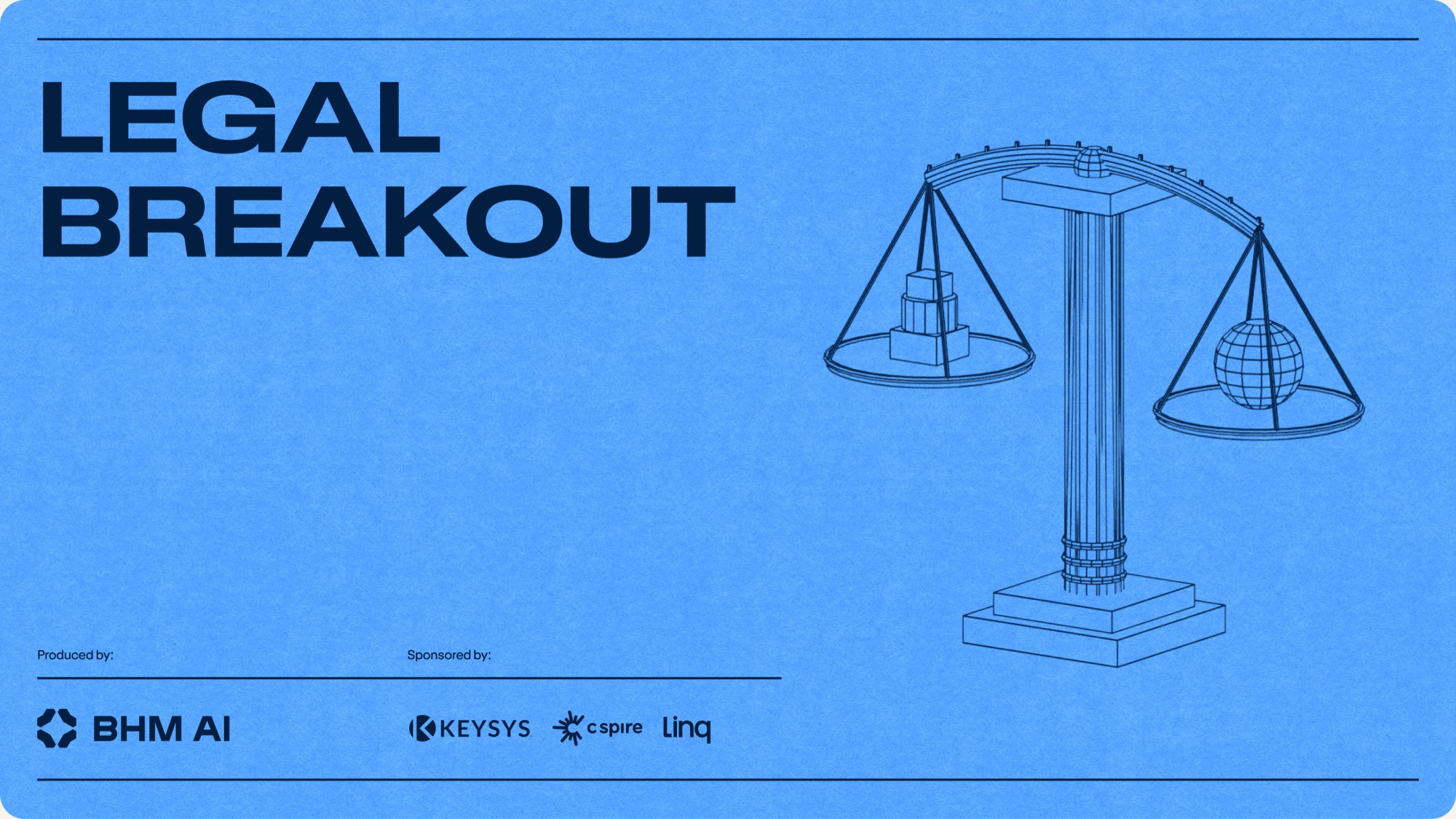 Legal Breakout cover on Bright Blue, lines bounding the title, wireframe illustration, and sponsor row